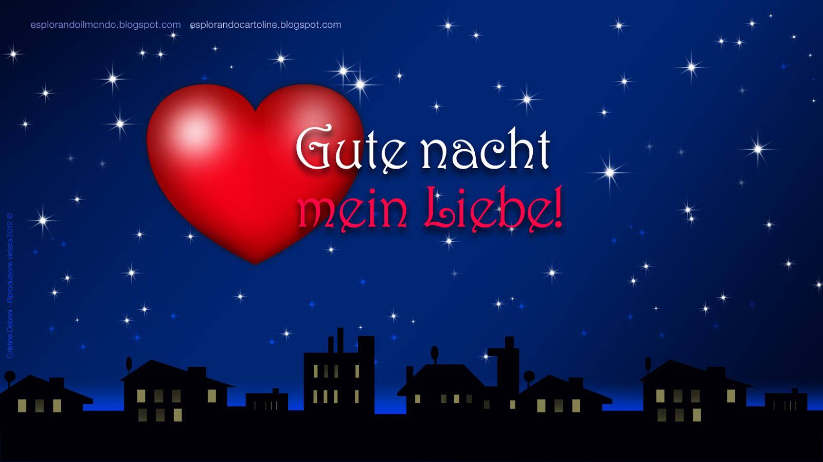 Gute Nacht mein Liebe (Buona notte mio amore). 